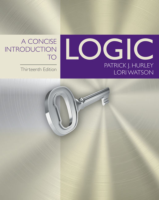 A Concise Introduction to Logic | 13th Edition