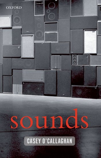 Sounds: A Philosophical Theory