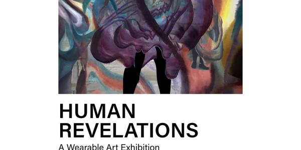 Human Revelations Art Exhibit
