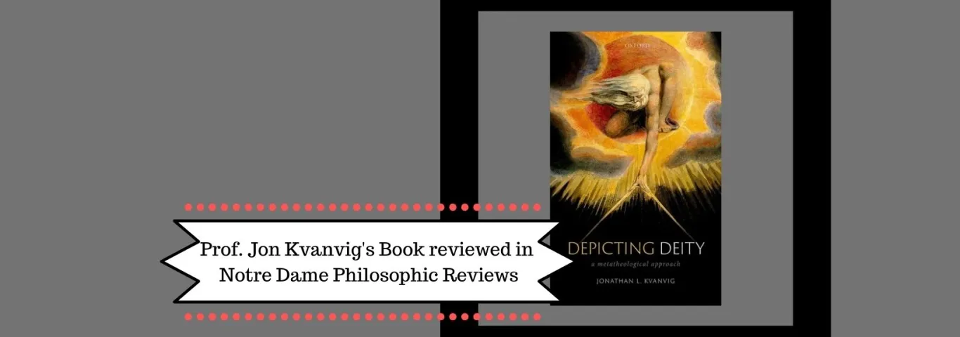 Jon Kvanvig's Book Reviewed